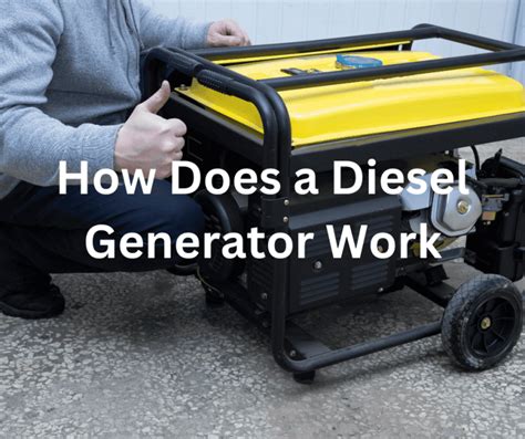 How Does a Diesel Generator Work: Knowledgeable Explanation.